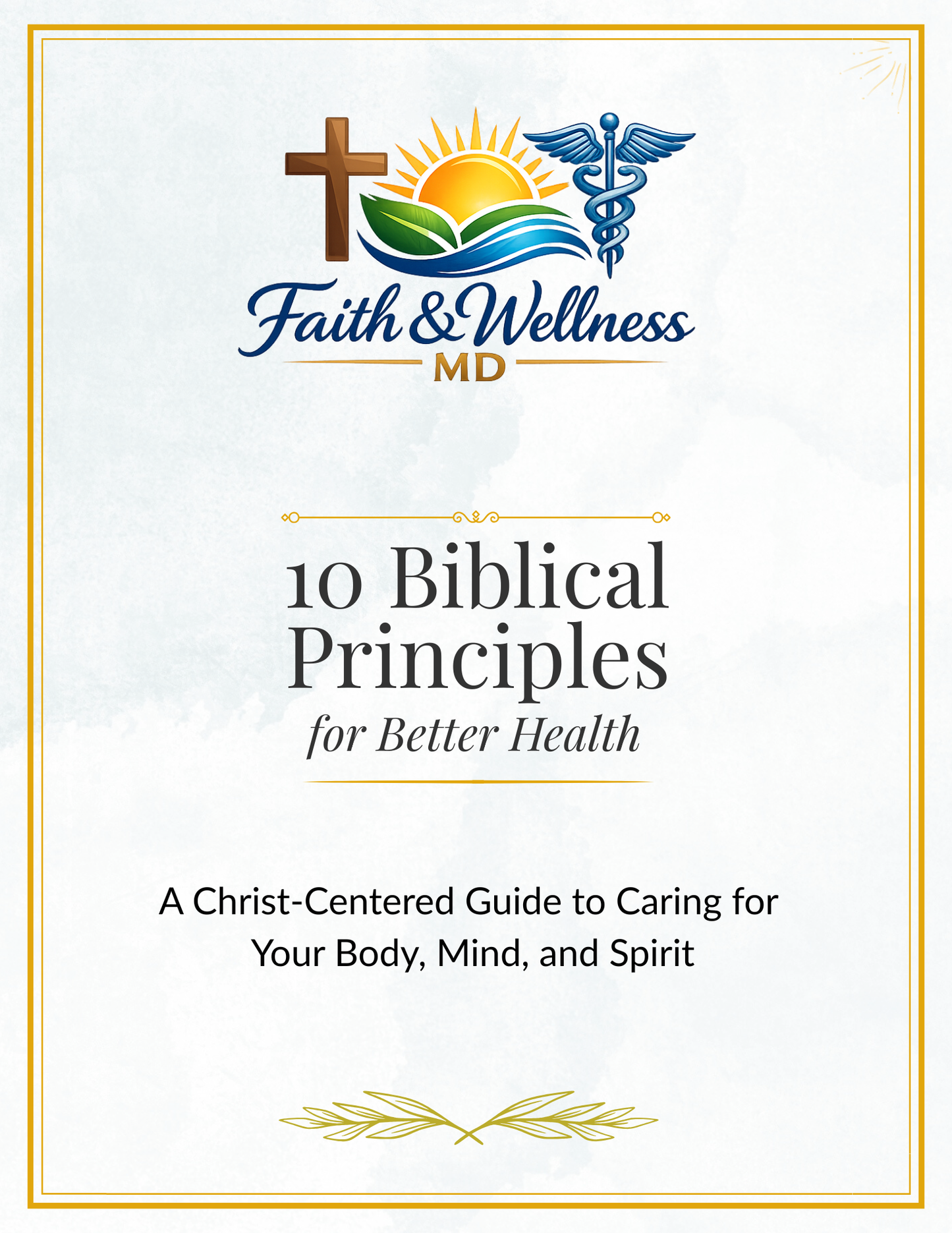 10 Biblical Principles for Better Health
