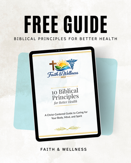 10 Biblical Principles for Better Health
